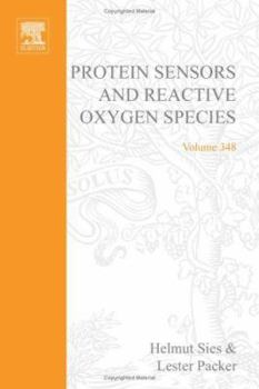 Hardcover Protein Sensors and Reactive Oxygen Species, Part B: Thiol Enzymes and Proteins: Volume 348 Book