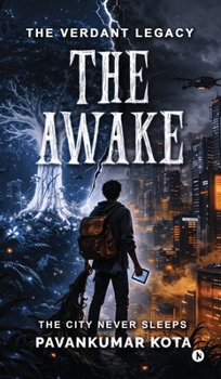 Hardcover The Verdant Legacy: The Awake: Volume 1: The Ghost in the Machine Book