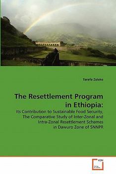 Paperback The Resettlement Program in Ethiopia Book