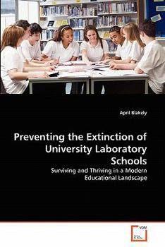 Paperback Preventing the Extinction of University Laboratory Schools Book