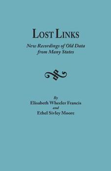 Paperback Lost Links: New Recordings of Old Data from Many States Book