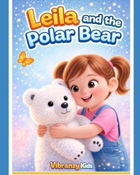 Paperback Leila and the Polar Bear Book