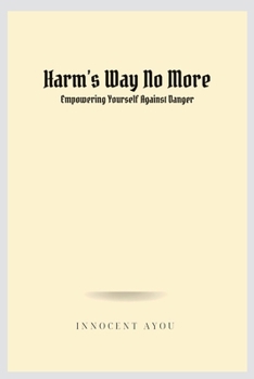 Paperback Harm's Way No More Book
