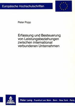 Erfassung Und Besteuerung Von Leistungsbeziehungen Zwischen International Verbundenen Unternehmen