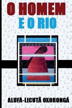 Paperback O homem e o Rio Book