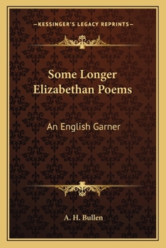 Paperback Some Longer Elizabethan Poems: An English Garner Book