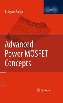 Hardcover Advanced Power Mosfet Concepts Book