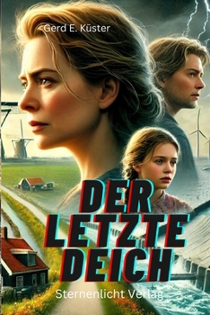 Paperback Der letzte Deich [German] Book