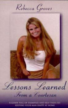 Paperback Lessons Learned From A Courtesan Book