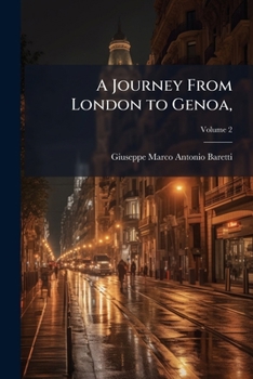 Paperback A Journey From London to Genoa, Book