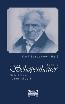 Paperback Arthur Schopenhauer: Schriften über Musik [German] Book