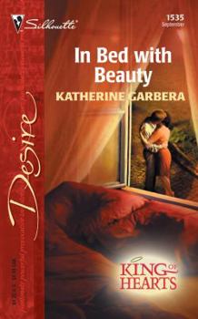 Mass Market Paperback In Bed with Beauty: King of Hearts Book