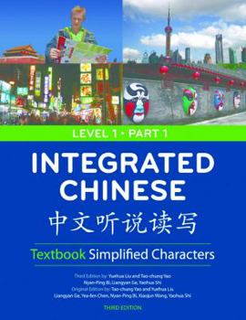 Integrated Chinese Level 1/Part 1 Textbook: Simplified Characters