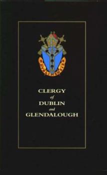 Hardcover Clergy of Dublin and Glendalough Book