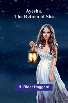 Paperback Ayesha, The Return Of She Book