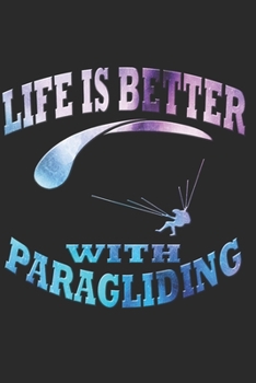 PARAGLIDING NOTIZBUCH: Paragliding Notizbuch die Perfekte Geschenkidee für Paragliding oder Extremsport Fans. Das Taschenbuch hat 120 weiße Seiten mit ... skizzieren unterstützten. (German Edition)