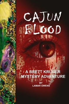 Paperback Cajun Blood: A Brett Kruger Novel Book