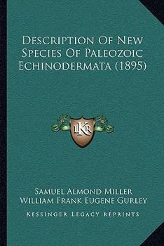 Description Of New Species Of Paleozoic Echinodermata