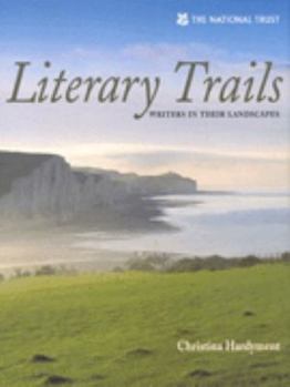 Paperback Literary Trails: British Writers in Their Landscapes Book