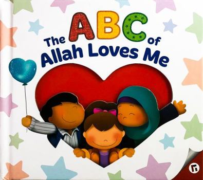Hardcover ABC of Allah Loves Me Book