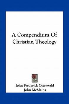 Paperback A Compendium Of Christian Theology Book