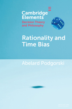 Paperback Rationality and Time Bias Book