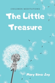 Paperback The Little Treasure: by Mary Sima Joy Book