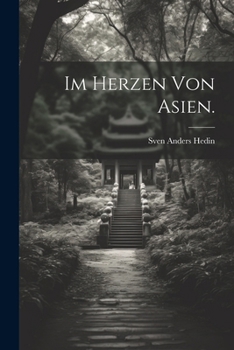 Paperback Im Herzen von Asien. [German] Book