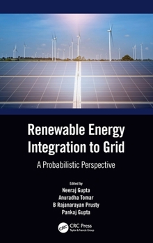Hardcover Renewable Energy Integration to the Grid: A Probabilistic Perspective Book