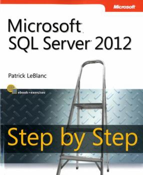 Paperback Microsoft SQL Server 2012 Step by Step Book