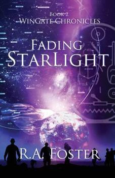 Fading StarLight - Book #2 of the WinGate Chronicles