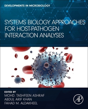 Paperback Systems Biology Approaches for Host-Pathogen Interaction Analysis Book