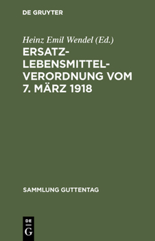 Hardcover Ersatzlebensmittelverordnung vom 7. März 1918 [German] Book
