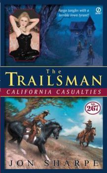 Mass Market Paperback Trailsman #267: California Casualties Book