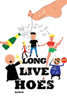 Paperback Long Live Hoes Book