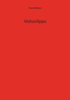 Voitonlippu (Finnish Edition)