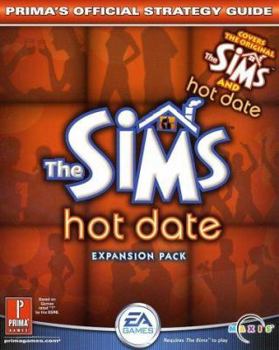 Paperback The Sims: Hot Date: Prima's Official Strategy Guide Book