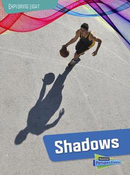 Shadows - Book  of the Exploring Light
