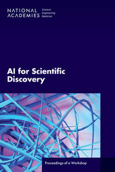 Paperback AI for Scientific Discovery: Proceedings of a Workshop Book