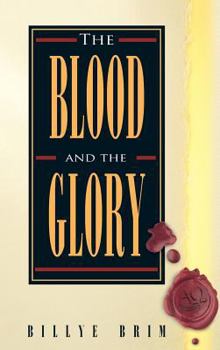Hardcover The Blood and the Glory Book