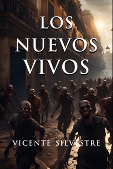 Paperback Los nuevos vivos [Spanish] Book