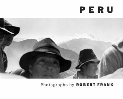 Hardcover Robert Frank: Peru Book