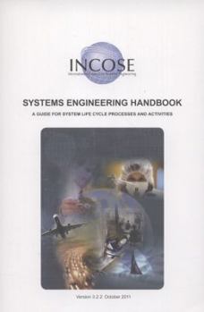Paperback Incose Systems Engineering Handbook Version 3.2.2 - A Guide For Life Cycle Processes and Activities with CD Book