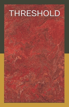 Paperback Threshold: Principles for Collective Integrity Book