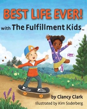 Paperback Best Life Ever! with The Fulfillment Kids Book