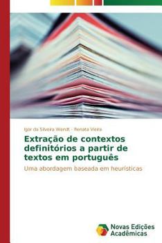 Paperback Extração de contextos definitórios a partir de textos em português [Portuguese] Book