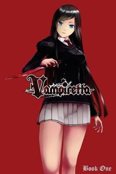 Paperback Vampiretta Book One: The Spear of Destiny Book