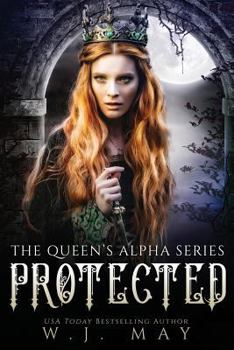 Protected - Book #8 of the Queen's Alpha