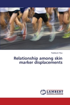 Paperback Relationship among skin marker displacements Book