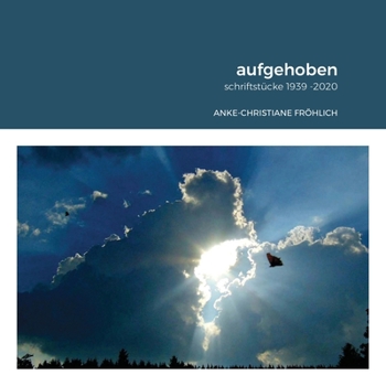 Paperback aufgehoben: schriftstücke 1939 -2020 [German] Book